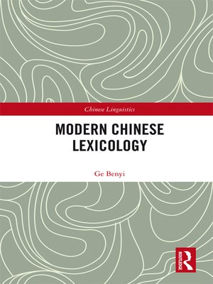 cover image of Modern Chinese Lexicology